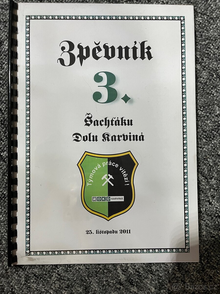 ZPĚVNÍK 3. ŠACHŤÁKŮ DOLU KARVINÁ