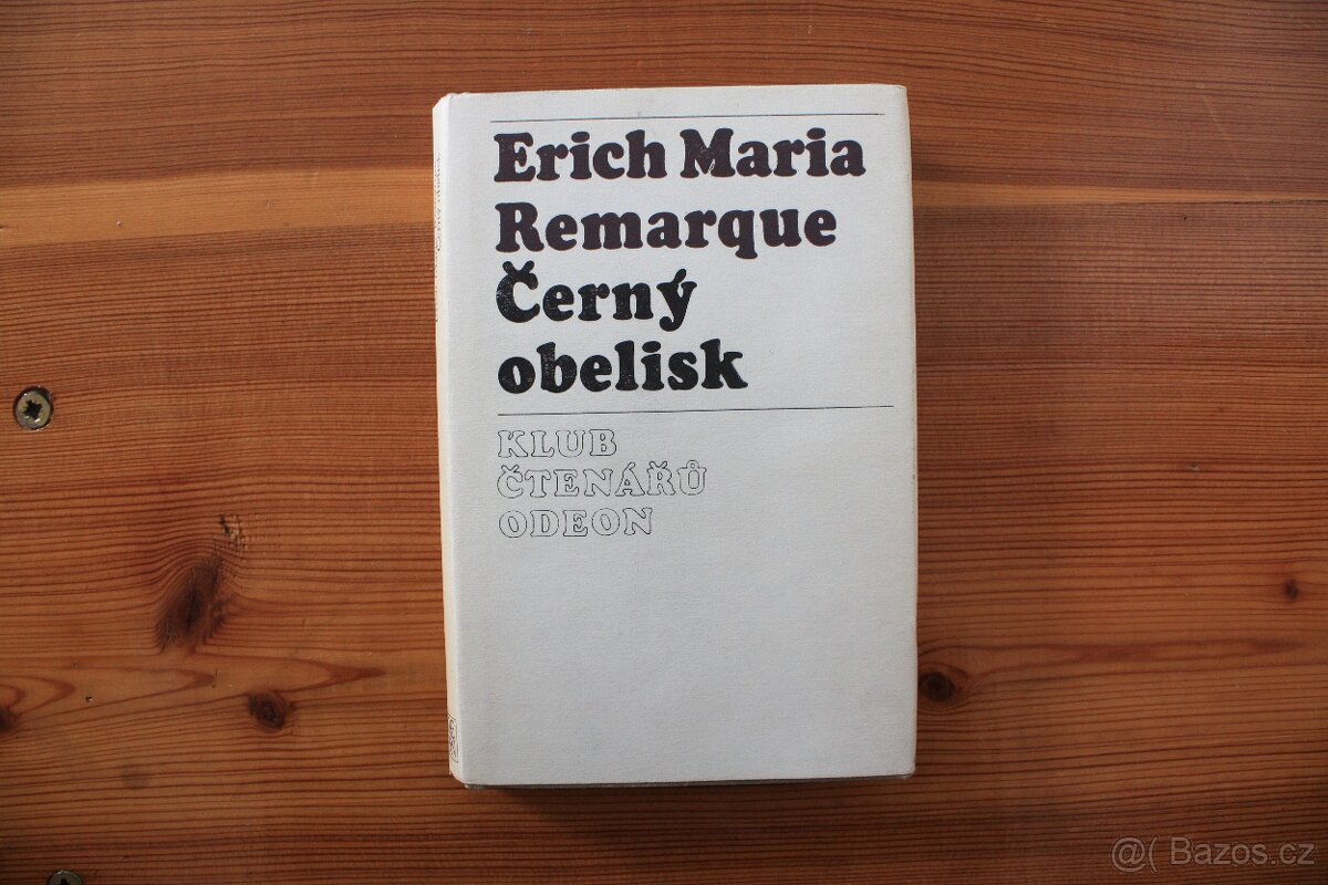 Černý obelisk - Erich Maria Remarque