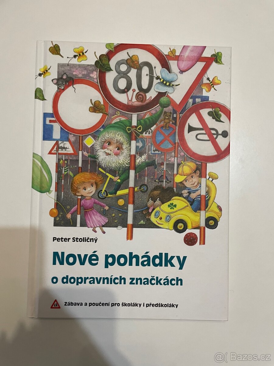 Nové pohádky o dopravních značkách