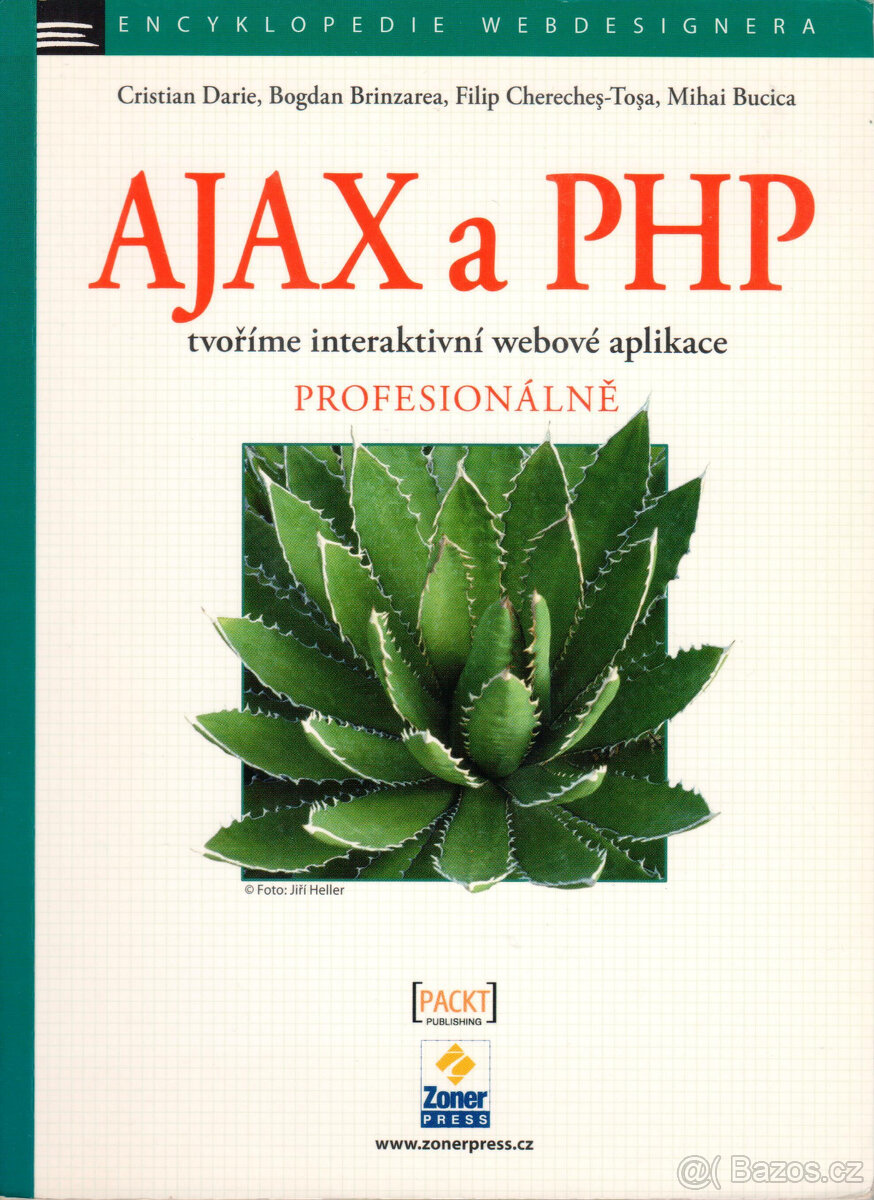 Cristian Darie: AJAX a PHP