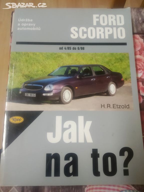 Jak na to Ford scorpion