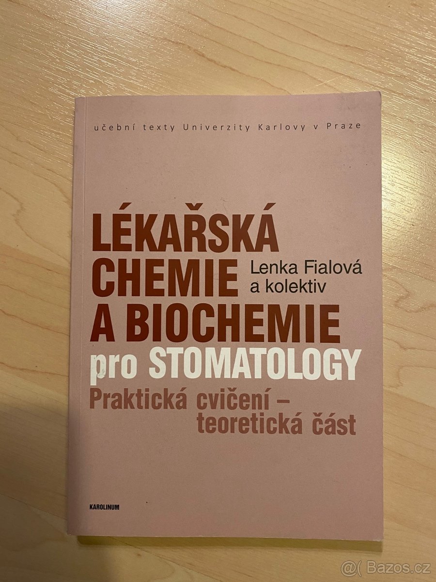 Učebnice Lékařská chemie a biochemie pro Stomatology