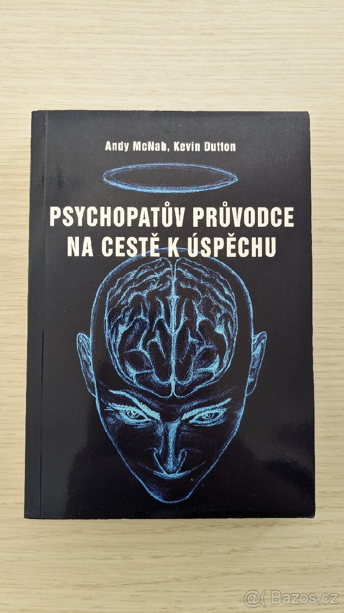 Psychopatův průvodce na cestě k úspěchu