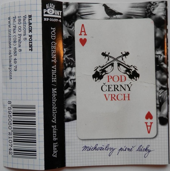 Pod Černý Vrch ‎– Měchožilovy Písně Lásky ( MC )