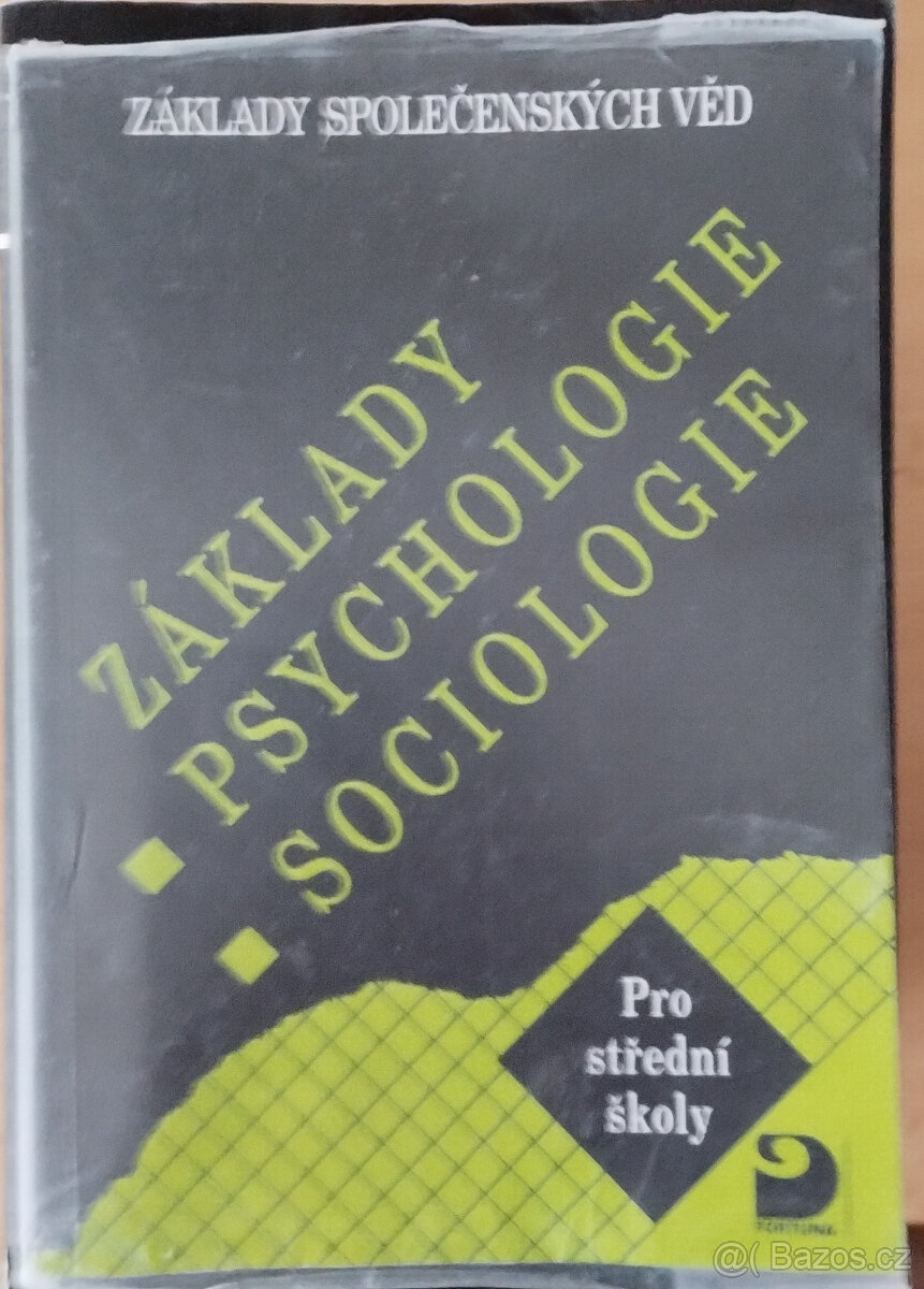 Základy psychologie, sociologie