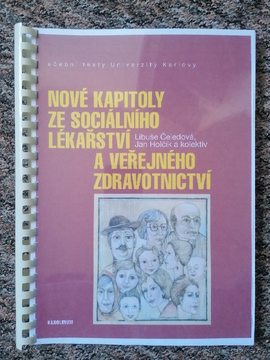 Nové kapitoly ze sociálního lékařství a veřejného zdrav.