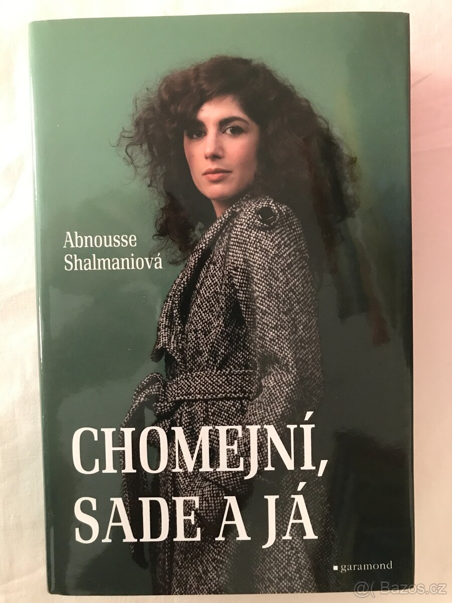 Chomejní, Sade a já.