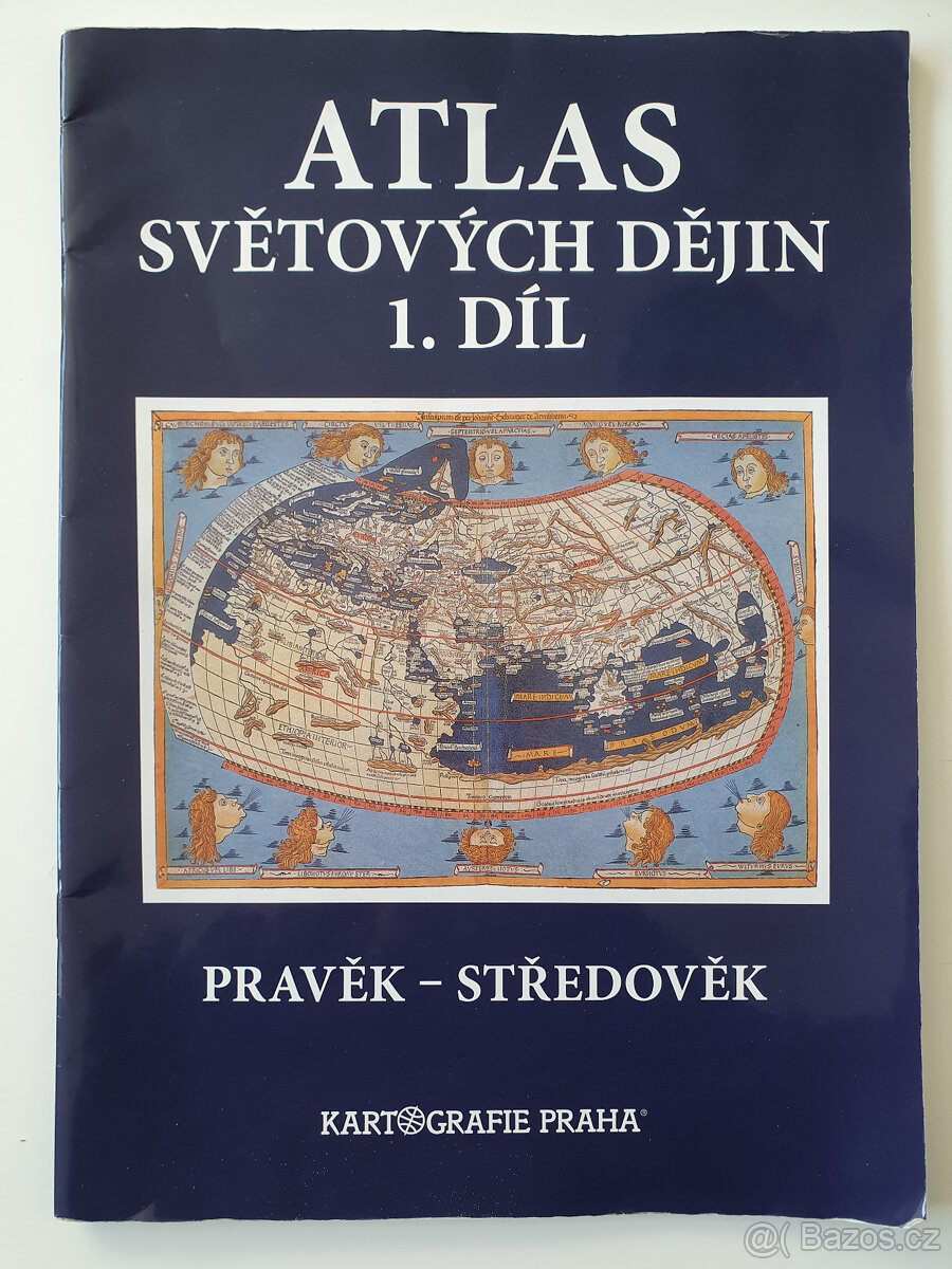 Atlas světových dějin 1.díl Pravěk-středověk