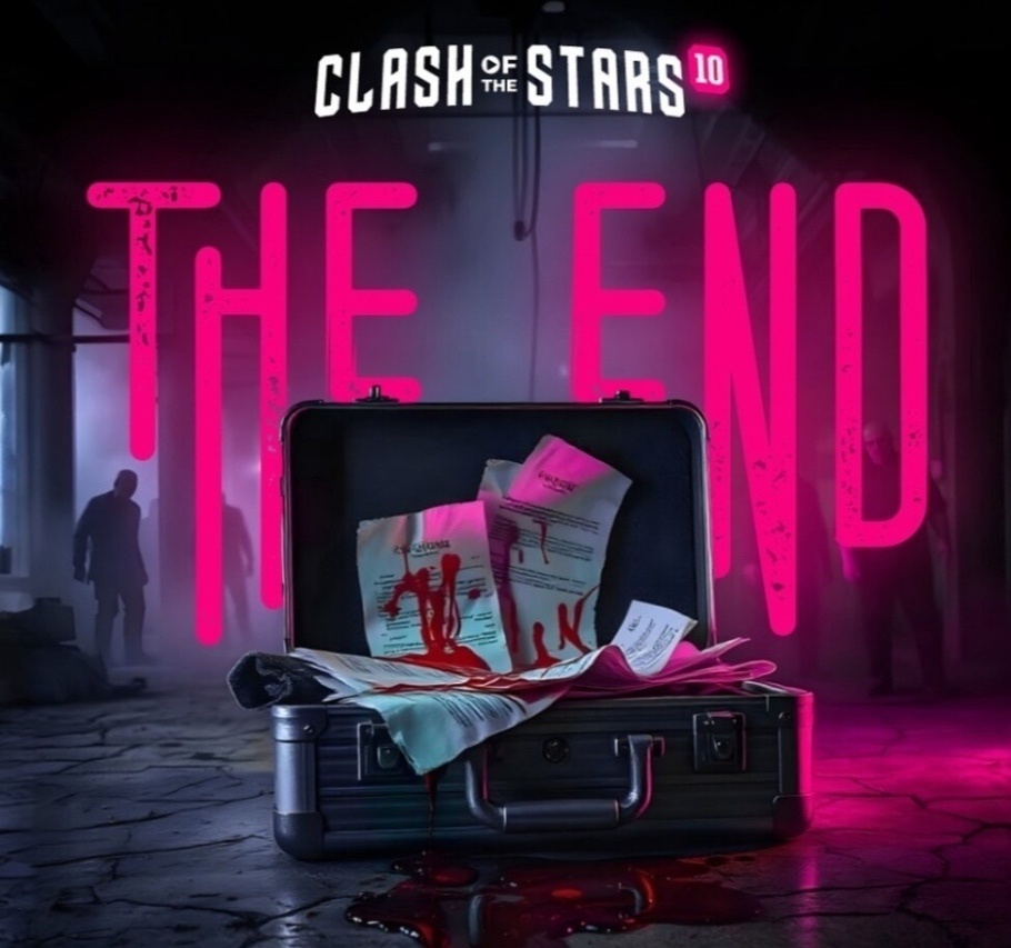 Clash of the stars 10 - THE END