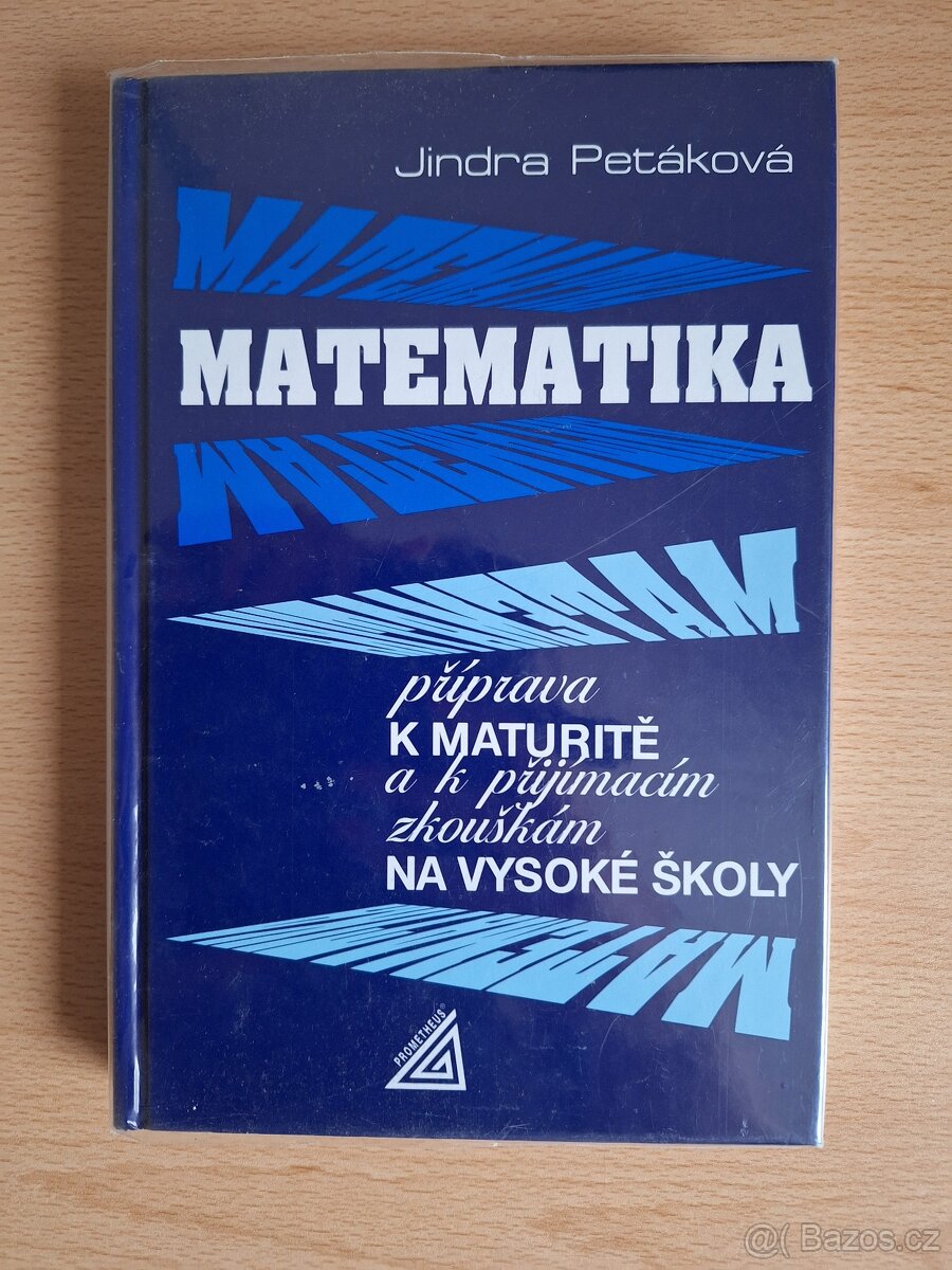 Matematika, Petáková, příprava k maturitě