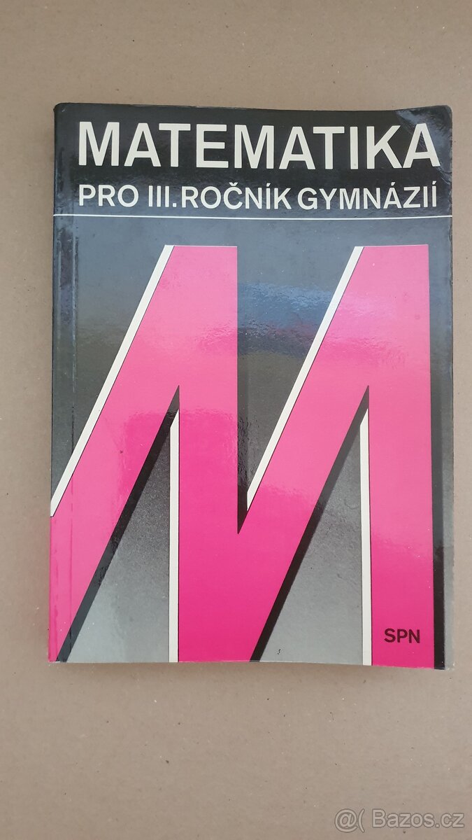 Matematika pro 3. ročník gymnázií