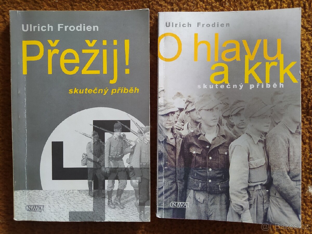 Ulrich Frodien - Přežij, O hlavu a krk