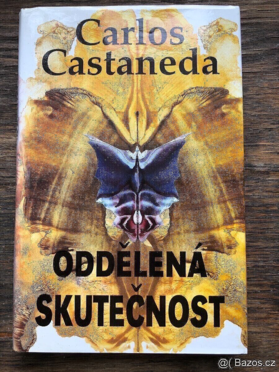 Carlos Castaneda - Oddělená skutečnost