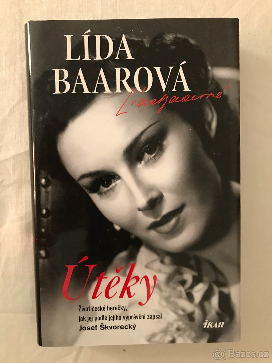 Lída Baarová - Útěky.