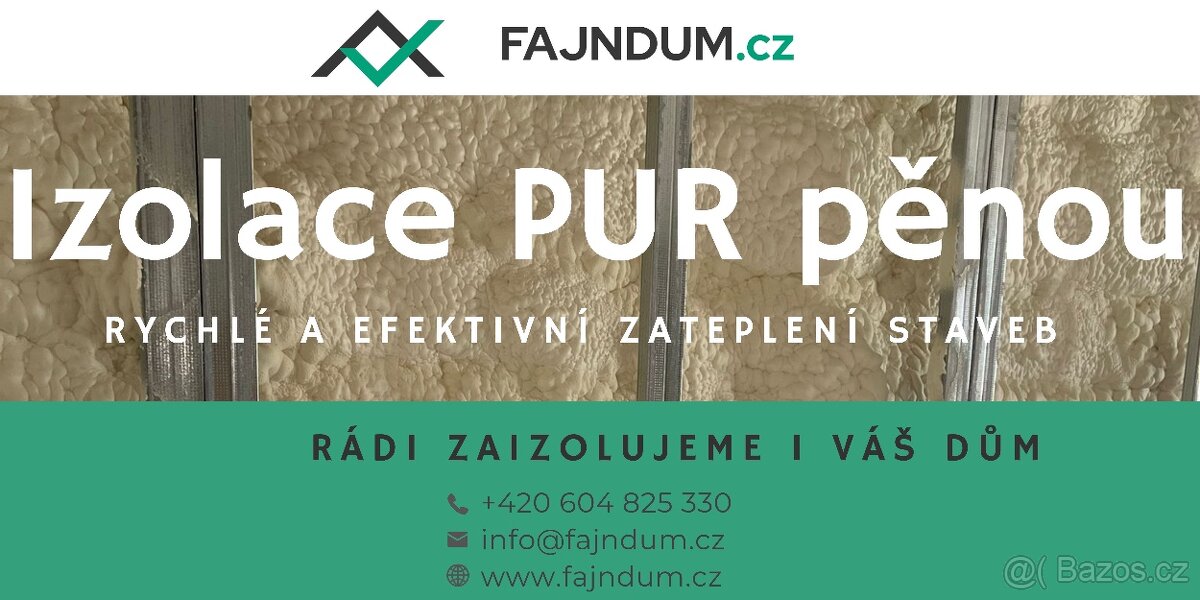 Izolace PUR pěnou FAJNDUM.cz