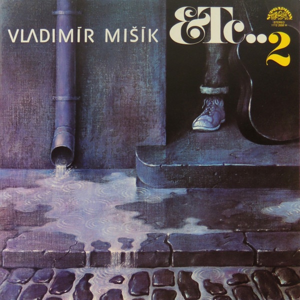 Vladimír Mišík, Etc… ‎– Etc…2   (LP)