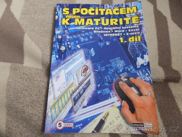 S počítačem nejen k maturitě - 1. díl