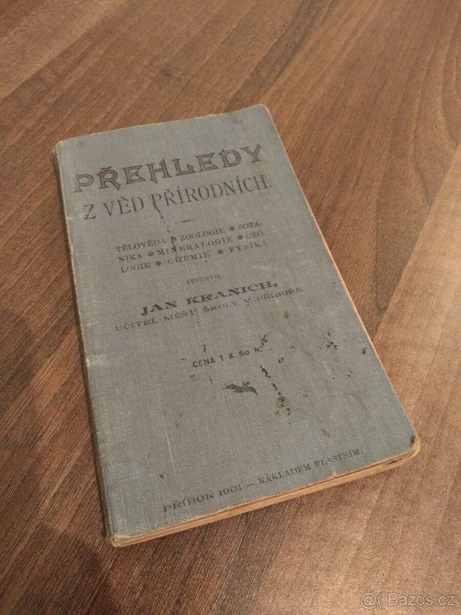 Přehledy z věd přírodních | Jan Kranich | 1901