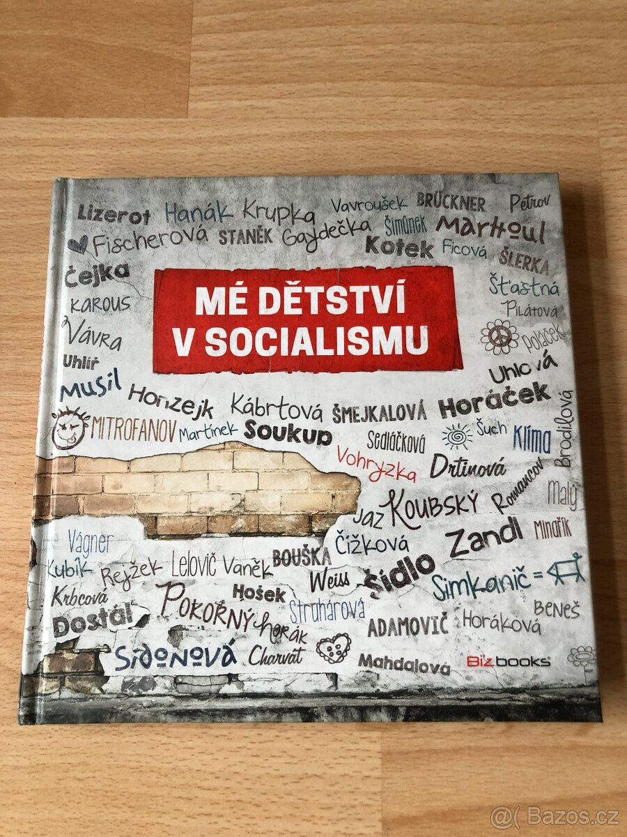 Kniha Mé dětství v socialismu