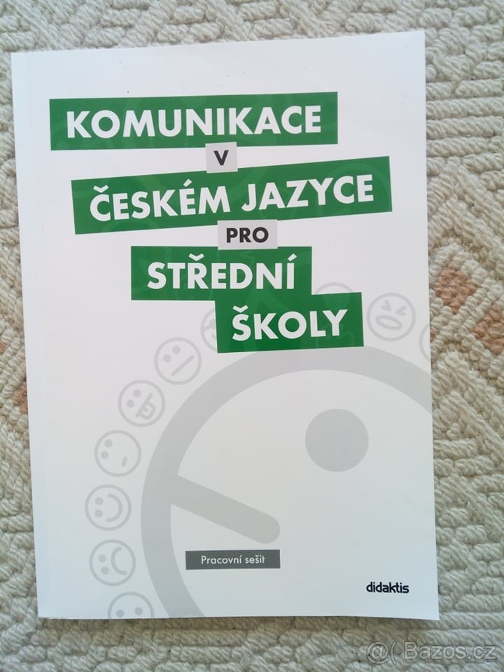 Komunikace v českém jazyce pro střední školy