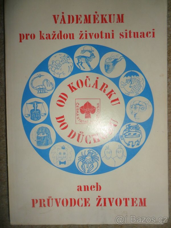 Vádemékum pro každou životní situaci od kočárku do důchodu