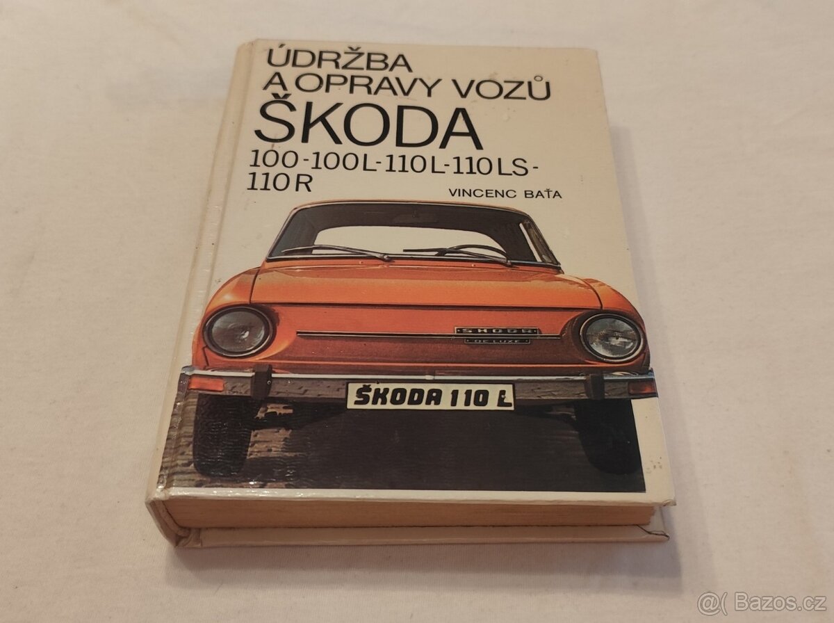 Škoda 100 110 110R údržba opravy manuál veterán - Š110R Š100