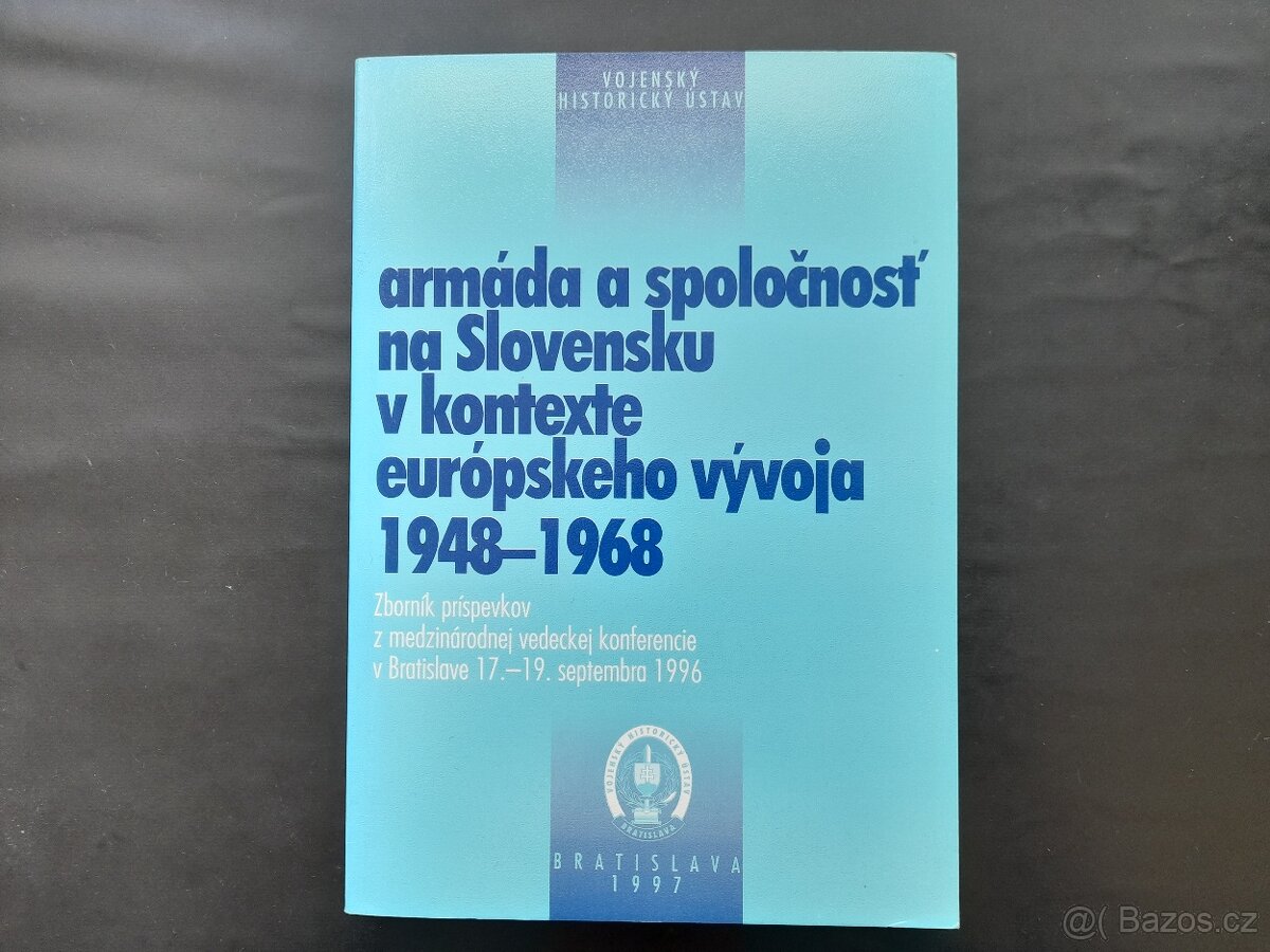 Armáda a spoločnosť na Slovensku 1948-1968