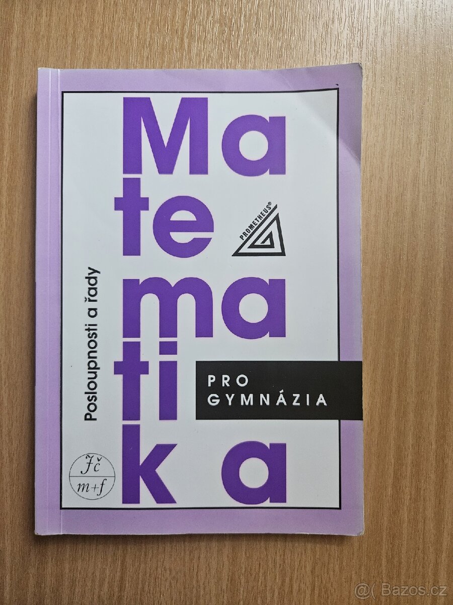 Matematika pro gymnázia (Prometheus) - Posloupnosti a řady