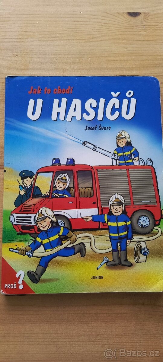 Kniha jak to chodí u hasičů