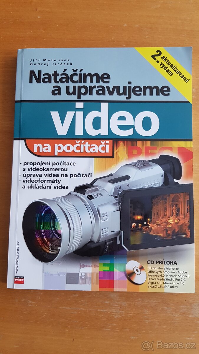 Natáčíme a upravujeme video na počítači