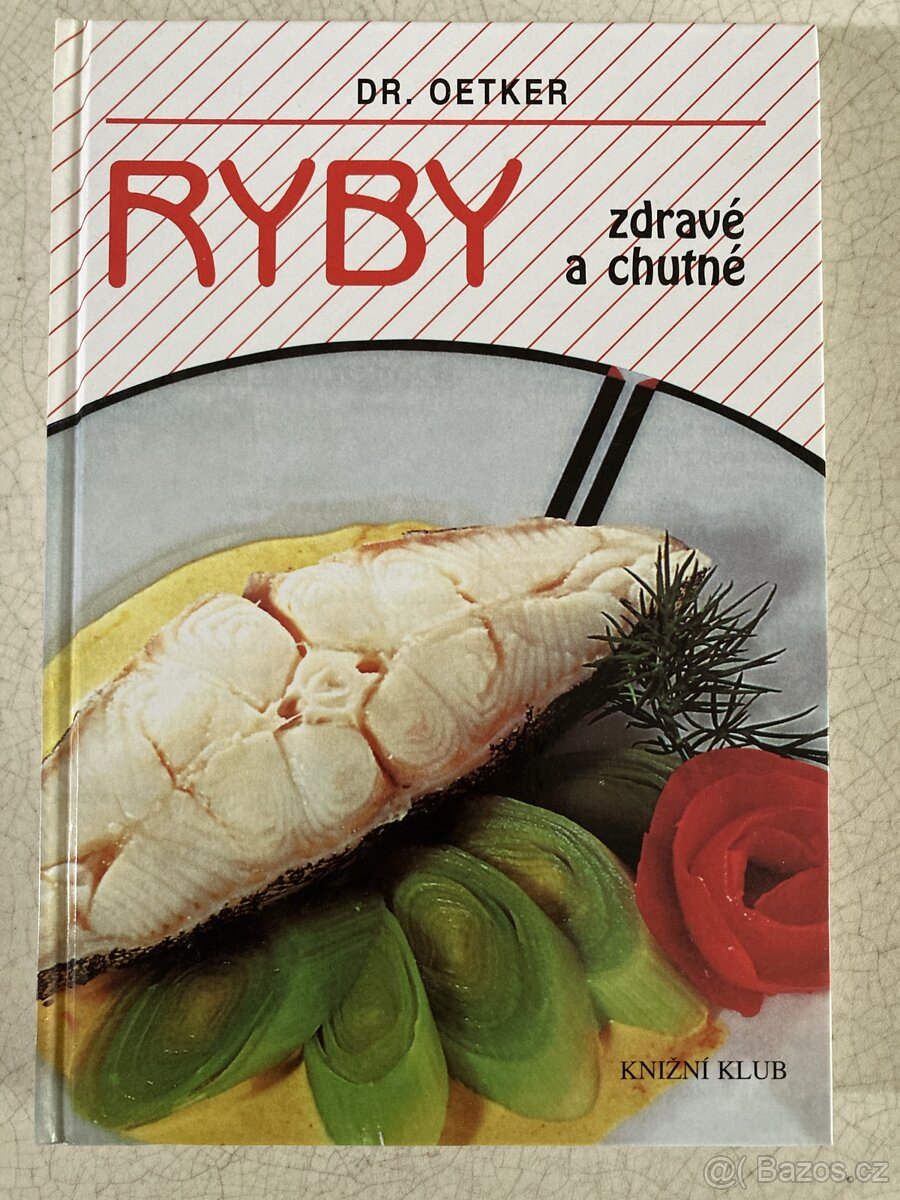 Kuchařka - Ryby zdravé a chutné