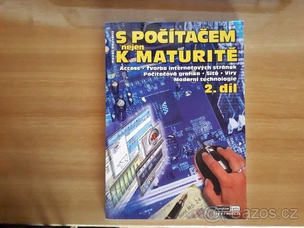 S počítačem nejen k maturitě 2 díl