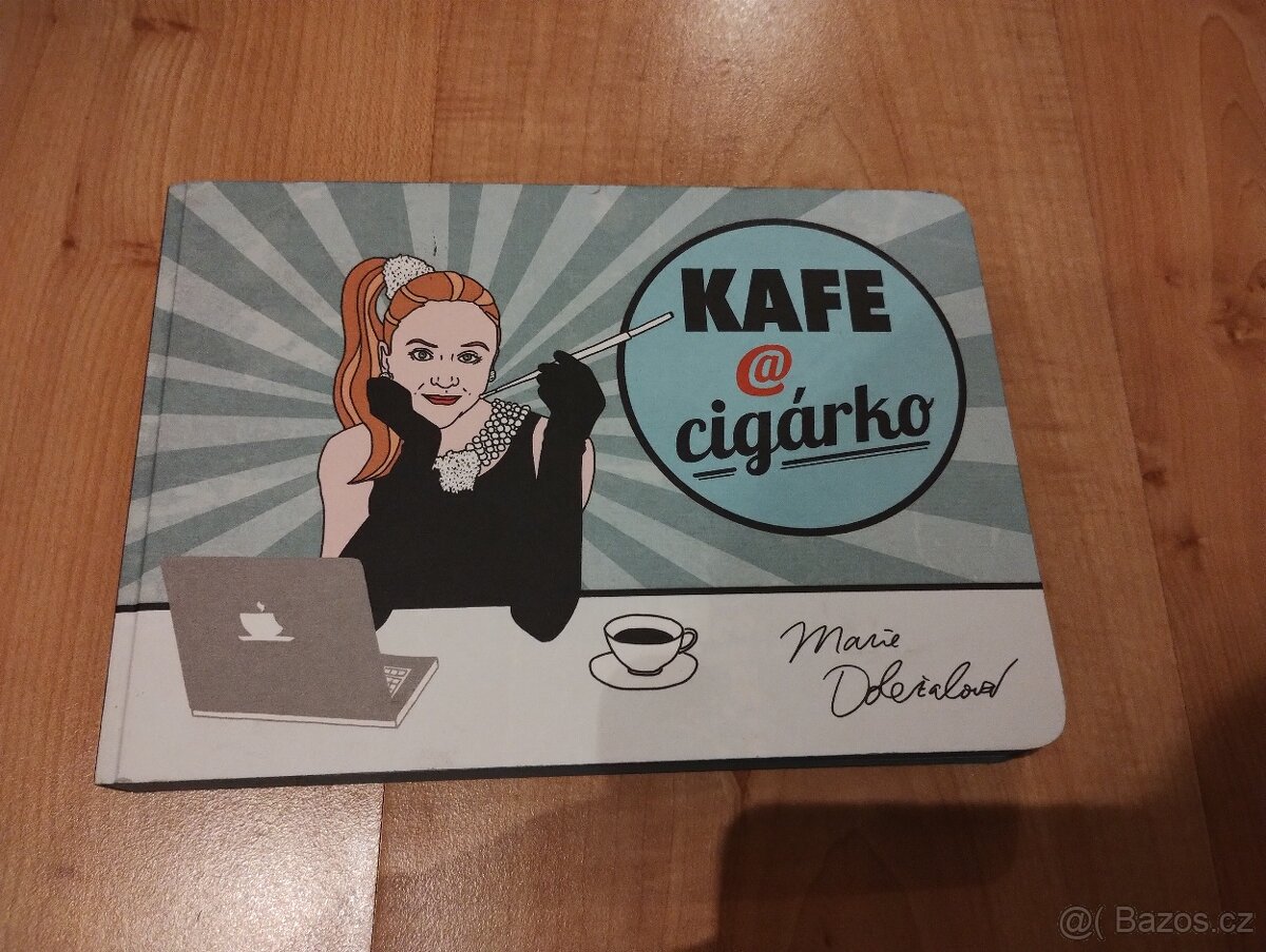 Kafe @ cigárko - Marie Doležalová