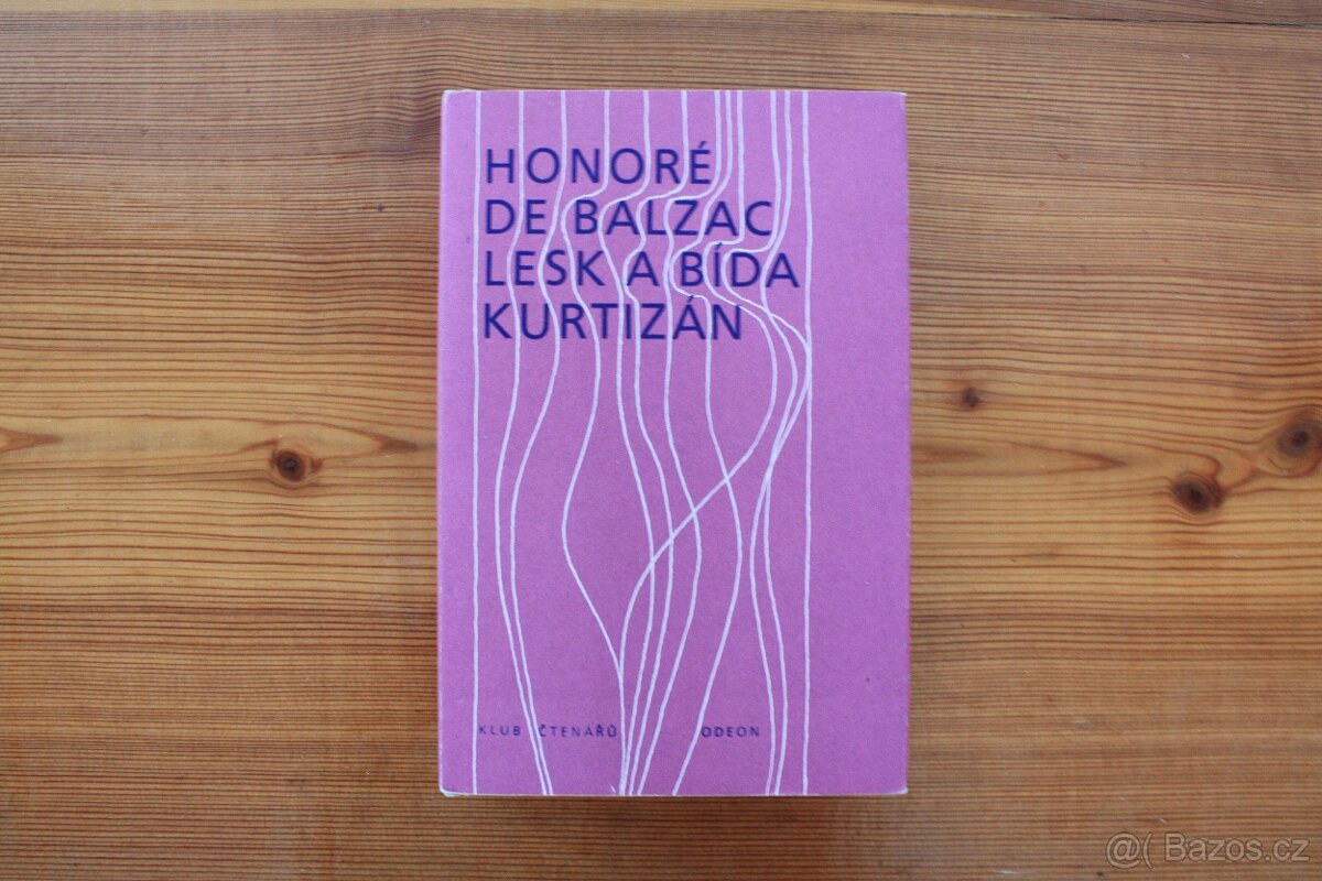 Lesk a bída kurtizán - Honoré de Balzac