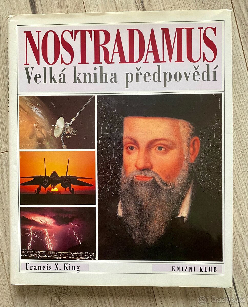 NOSTRADAMUS Velká kniha předpovědí