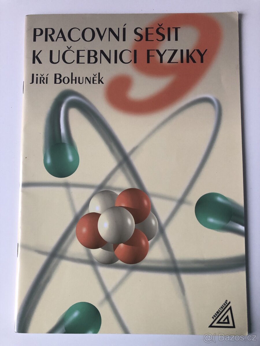 Pracovní sešit k učebnici fyziky 9