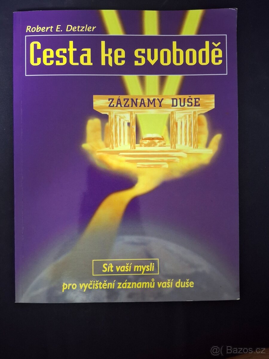 Cesta ke svobodě vyčištění záznamů vaší duše