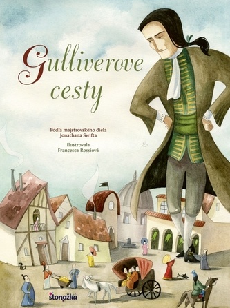 Jonathan Swift - Gulliverovy cesty