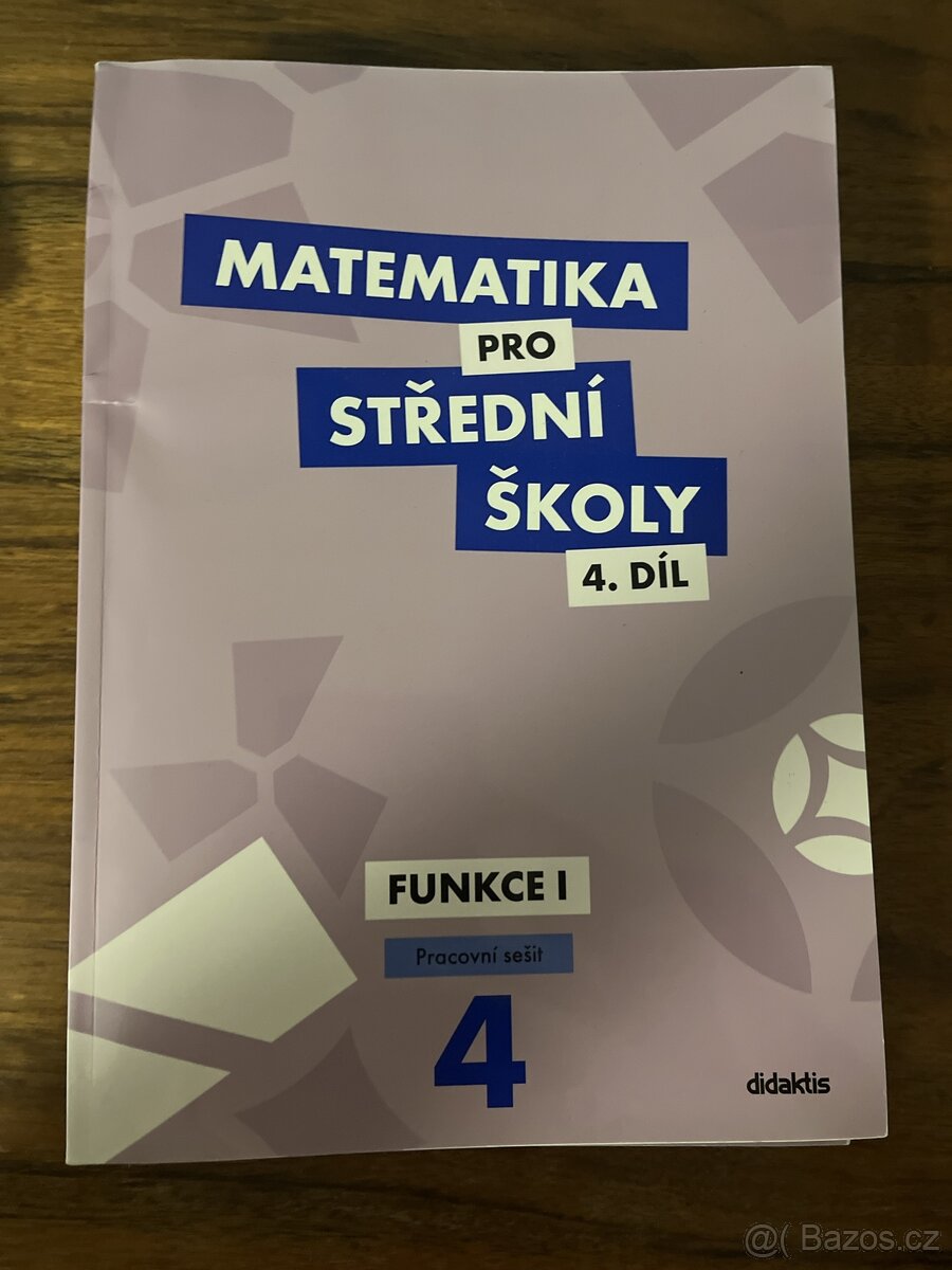 Matematika pro SŠ - 4. díl