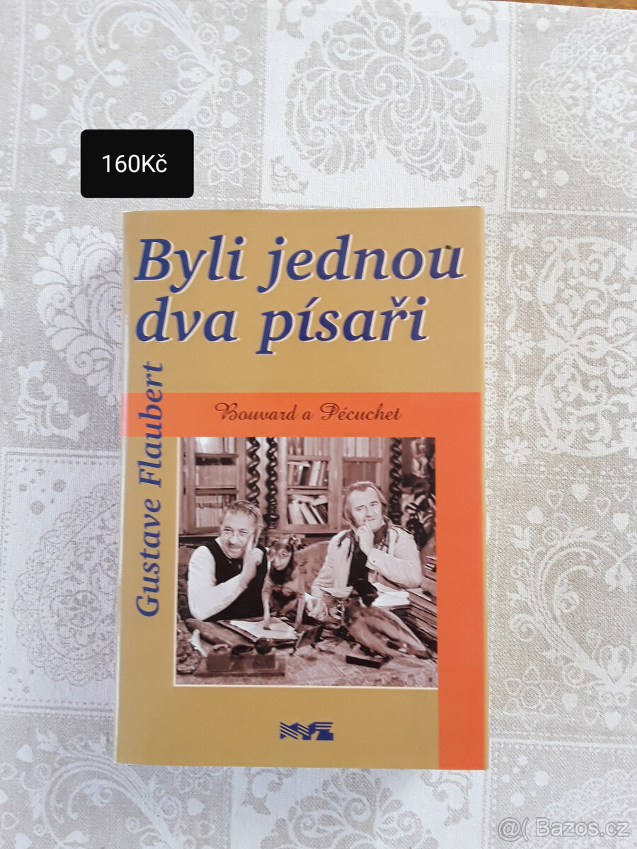 Gustave Flaubert -Byli jednou dva písaři