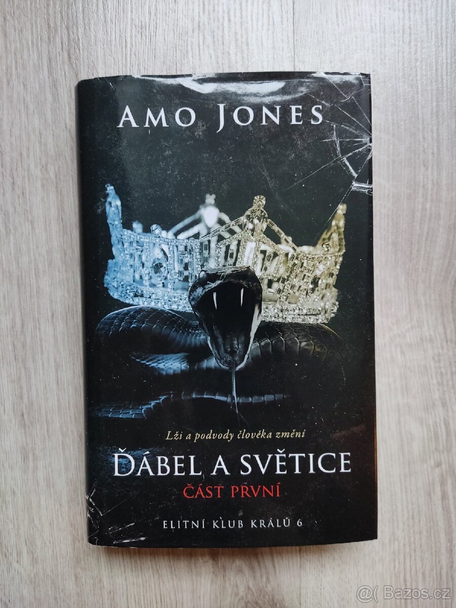 Kniha: Ďábel a světice, část první - Amo Jones