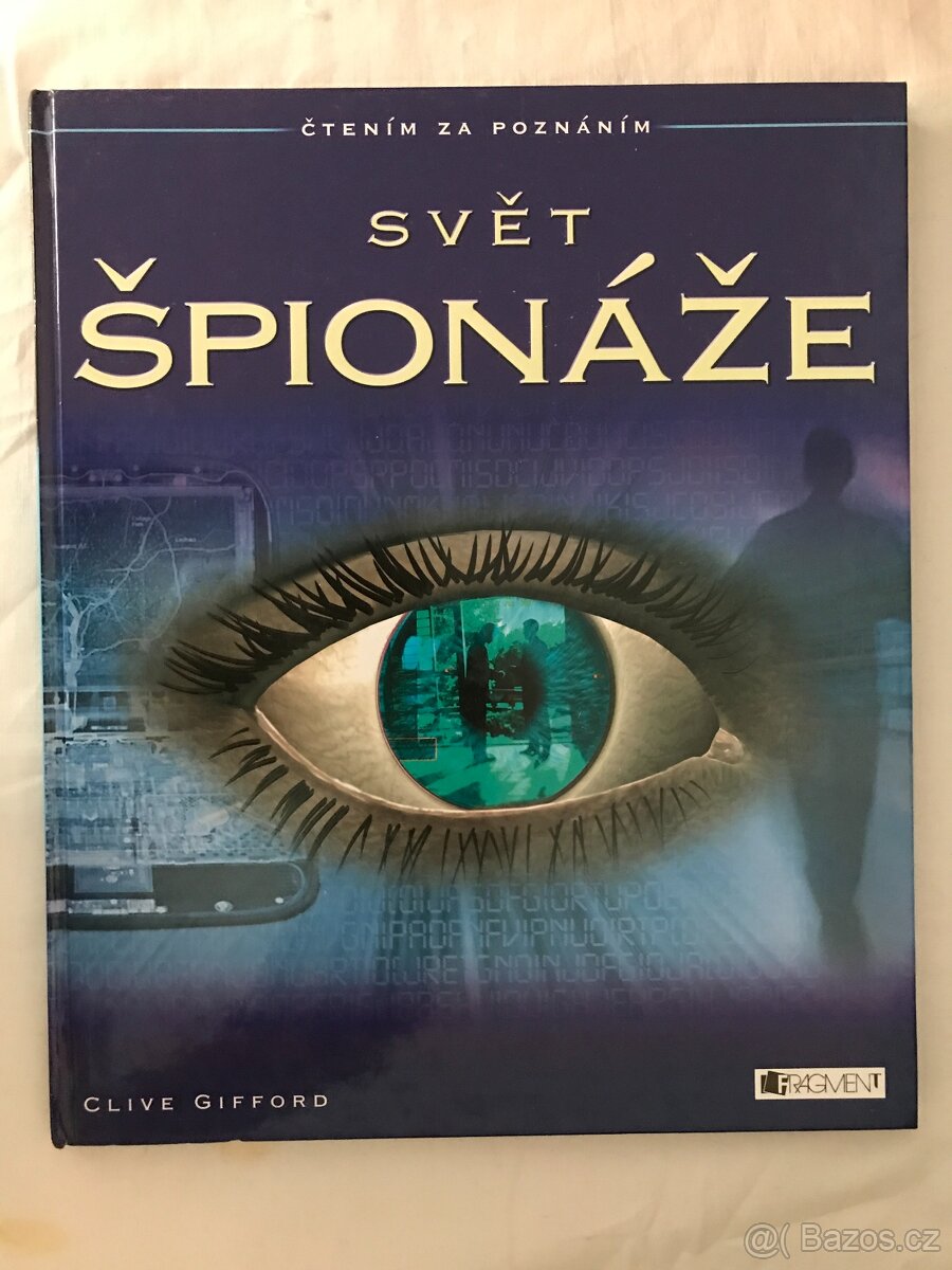 Svět špionáže.