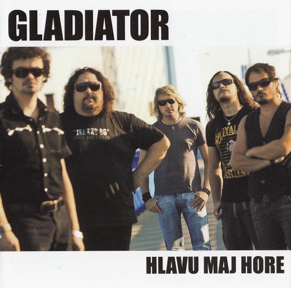 Gladiator – Hlavu maj hore  (CD)