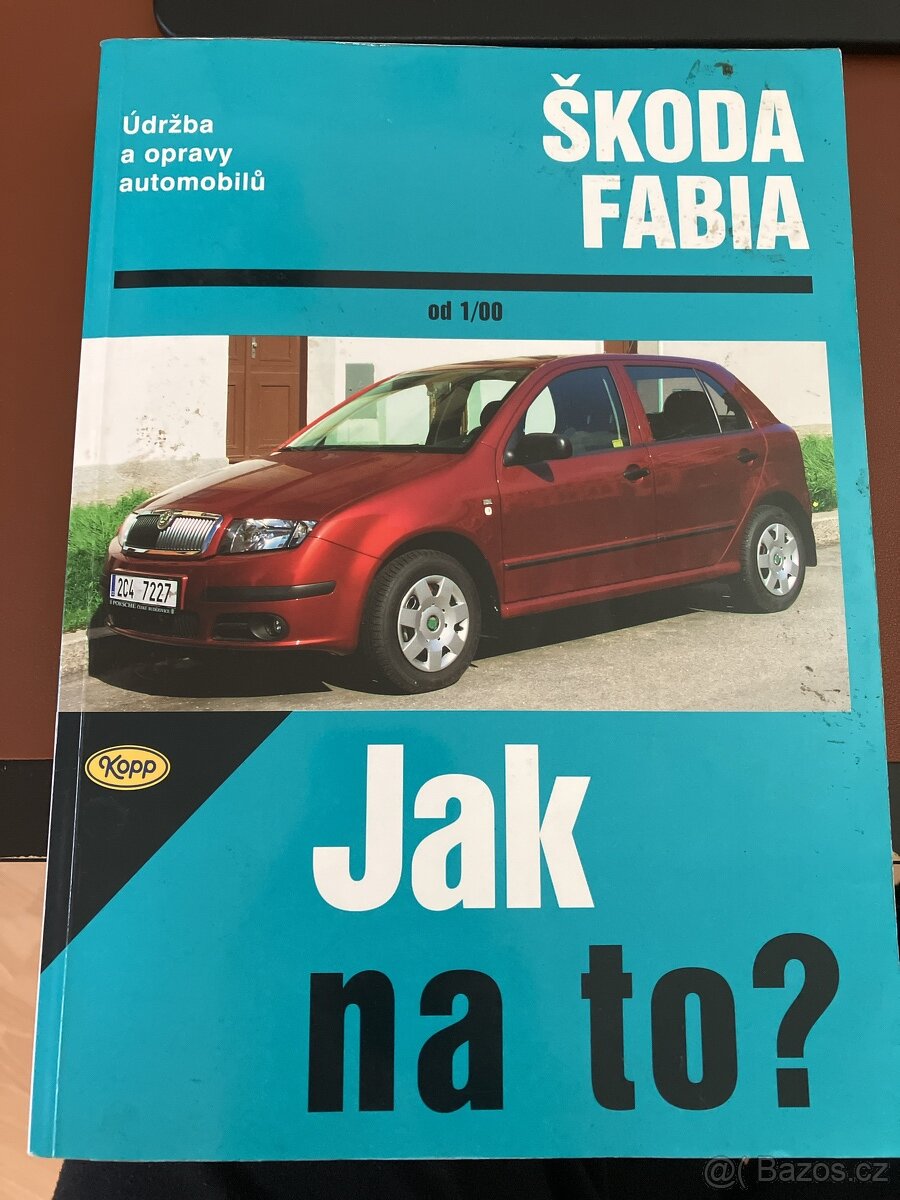 Skoda Fabia - Jak na to?