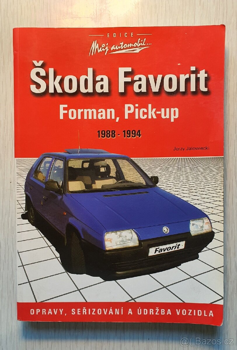 Škoda Favorit Forman Pick-up opravy, seřizování a údržba