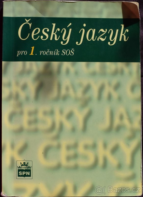 Český jazyk pro 1. ročník SOŠ