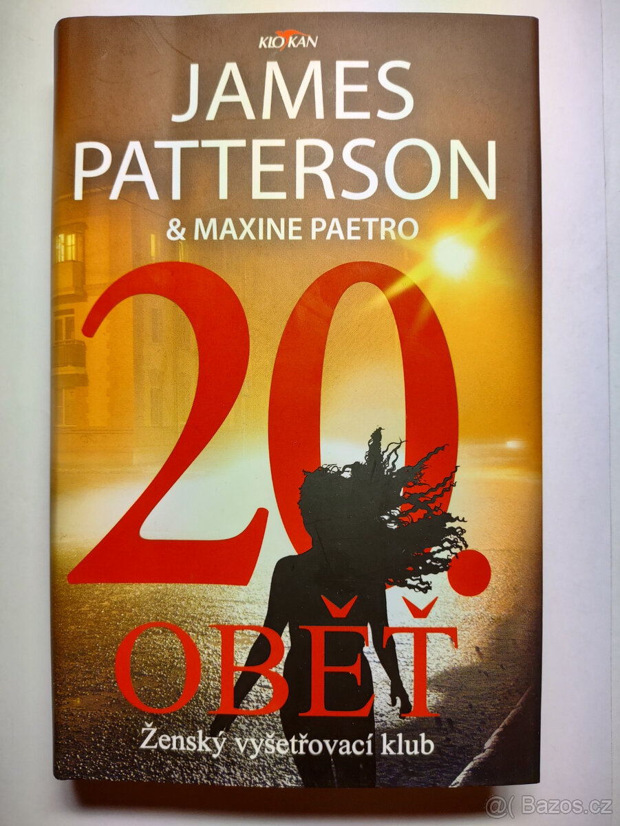 20. oběť (James Patterson, Maxine Paetro)