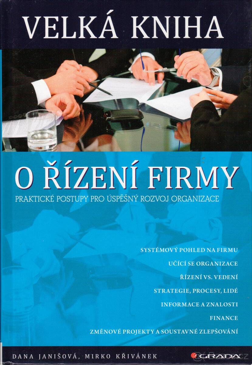 Dana Janišová, Mirko Křivánek: Velká kniha o řízení firmy