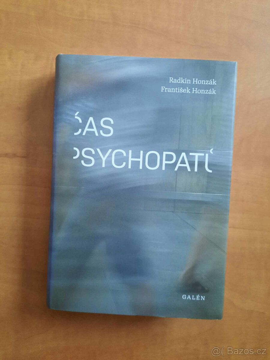 Radkin Honzák - Čas psychopatů