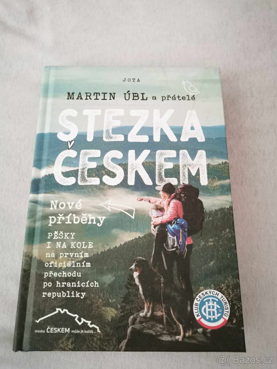 Stezka Českem Nové příběhy